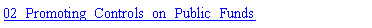 Text Box: 02_Promoting_Controls_on_Public_Funds