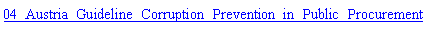 Text Box: 04_Austria_Guideline_Corruption_Prevention_in_Public_Procurement