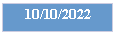 Text Box: 10/10/2022