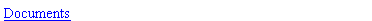 Text Box: Documents
